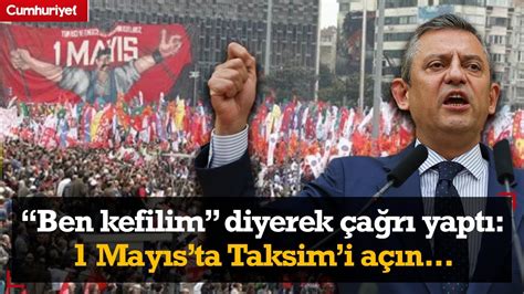 Ö­z­g­ü­r­ ­Ö­z­e­l­:­ ­T­a­k­s­i­m­­i­ ­1­ ­M­a­y­ı­s­­a­ ­a­ç­ı­n­,­ ­b­e­n­ ­k­e­f­i­l­i­m­